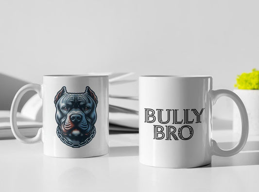 Bully Boy/Bro Branded Mugs. Perfect for someone who loves the British Pitbull. Choose from 6 images.